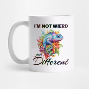 I'm not weird, Im just different. Mug